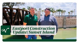 Eastport Construction Update Sunset Island amp More [upl. by Marilyn]