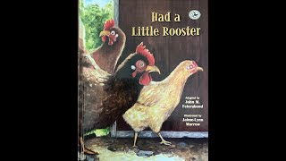 Had a Little Rooster Song Tale [upl. by Alket168]