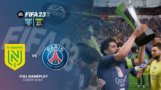 FC Nantes vs PSG  PreSeason Career Mode FIFA23 [upl. by Eelatan885]