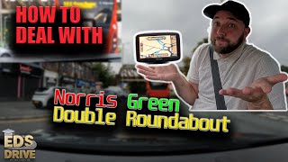 How To Deal With Double Roundabout Norris Green  Using Sat Nav Driving Test Liverpool [upl. by Onairotciv]