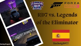 Forza Horizon 5  The Eliminator  RD7 vs Legends of the Eliminator  NachoIgl1977 2 [upl. by Gretta]