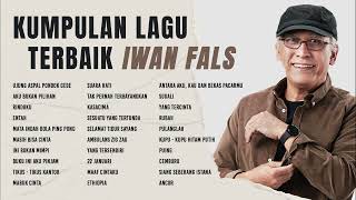 Iwan Fals  Album Kumpulan Lagu Terbaik Iwan Fals  Audio HQ [upl. by Ennaeirrac]