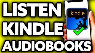 How To Listen to Audiobooks on Kindle App EASY [upl. by Awahsoj]