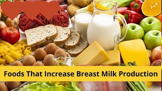 Top Food To  Boost  Breast Milk Production Naturally 2024 [upl. by Linetta490]