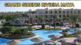 FULL WALK THRU AND REVIEW GRAND SIRENIS RIVIERA MAYA MEXICO [upl. by Noek]