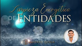 Limpieza energética de Entidades [upl. by Assel]