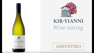 ASSYRTIKO  KTIMA KIRYIANNI [upl. by Wunder]