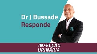 INFECÇÃO URINÁRIA  Medicina Ortomolecular [upl. by Preiser]