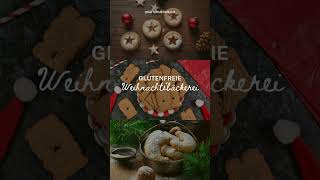 Glutenfreie Weihnachtsbäckerei Rezepte glutenfreebaking glutenfrei weihnachtsbäckerei backen [upl. by Anselme219]