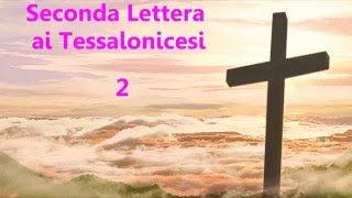 Audio Bibbia in italiano ✥ 14 Seconda Lettera ai Tessalonicesi ✥ [upl. by Onaled]