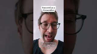 Succeed as a Generalist generalist creators shorts [upl. by Blockus]