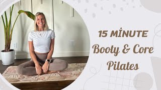 Pilates for the Core amp Glutes  15 Minute Power Pilates [upl. by Yvel]