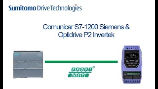 Como establecer comunicación Profinet entre PLC S71200 de Siemens y un Optidrive P2 de Invertek [upl. by Grosz]