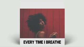 Arlissa  Every Time I Breathe Instrumental [upl. by Aceissej]