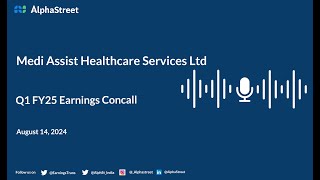 Medi Assist Healthcare Services Ltd Q1 FY202425 Earnings Conference Call [upl. by Llevad282]