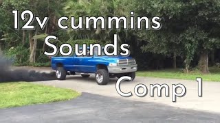 12V Cummins Sounds rolling coal and more Compilation 1 [upl. by Dotson301]