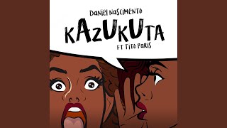 Kazukuta feat Tito Paris [upl. by Adnek841]