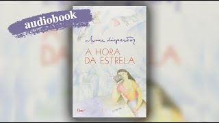 A HORA DA ESTRELA  Clarice Lispector  audiobook [upl. by Analaf707]