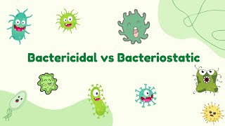 Bacteriostatic Vs Bactericidal [upl. by Aihsyt992]