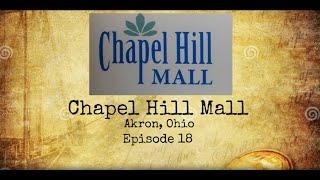 Chapel Hills Mall in Akron Ohio Mall History [upl. by Ennasus]