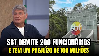 CRISE FINANCEIRA SBT DEMITE MAIS DE 200 FUNCIONÁRIOS [upl. by Drannek731]