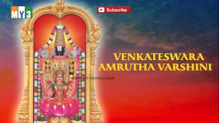 Venkateswara Amrutha VarshiniTirumalavasa Sri Venkatesha Bakthi Jukebox [upl. by Kilam]