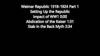 CCEA ASLevel History  Weirmar Republic 1918  1924 Part 1 Setting Up The Republic [upl. by Jair]