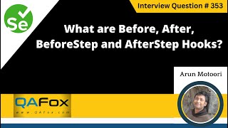 What Are Before After Beforestep And Afterstep Hooks Selenium Interview Question 353 [upl. by Rebeca]