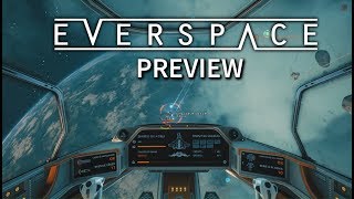 Preview Everspace Fr60fps [upl. by Shanie]