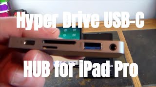 Hyper Drive USBC Hub For iPad Pro First USBC HUB for iPad Pros [upl. by Maillil]