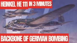 Heinkel He111 BackBone of German Bombing [upl. by Durno]