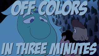 Off Colors in Three Minutes [upl. by Kuska158]