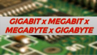 QUAL A DIFERENÇA ENTRE GIGABIT MEGABIT MEGABYTE E GIGABYTE [upl. by Eseryt]