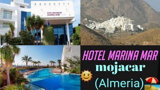 Hotel Marina Mar Mojacar [upl. by Taft]