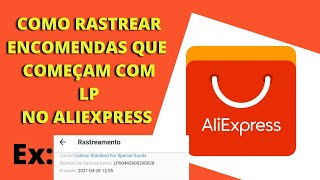 COMO RASTREAR ENCOMENDAS LP DO ALIEXPRESS [upl. by Hanafee]