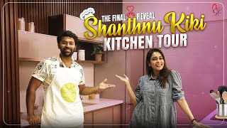 The Final Reveal  Shanthnu Kiki Kitchen Tour 👨‍🍳 🧿WithLoveShanthnuKiki DesignCafe [upl. by Cirdor]