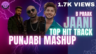 Jaani Heart Broken Mashup  B praak  Amy Virk  Darshan Latest Punjabi Mashup [upl. by Ahsiuqet]