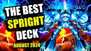 YuGiOh The BEST Pure Spright Deck Profile  August 2024 Post Terminal Revenge [upl. by Aerda]