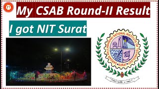 My CSAB RoundII Result  CSAB 2022 round two Result is Released  NIT Surat [upl. by Ellerehs]