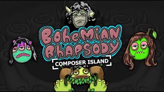 Bohemian Rhapsody Queen Cover  My Singing Monsters Composer Island [upl. by Harad411]