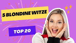 Top 20 Blondinen Witze [upl. by Winn]