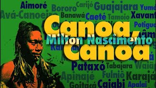 Canoa Canoa  Milton Nascimento [upl. by Anirhtak]