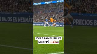 JON ARAMBURU VS MBAPPÉ [upl. by Deedee13]