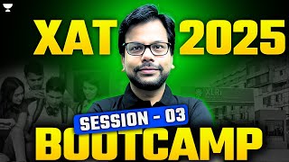 XAT 2025 Bootcamp Session 03 By Amiya Sir [upl. by Lisan]