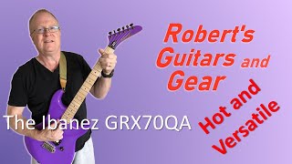 The Ibanez GRX70QA  Hot and Versatile [upl. by Anniroc356]