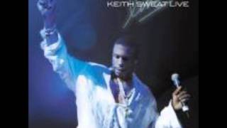 Keith Sweat  There you go telling me no Live [upl. by Leonid]