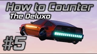 GTA Online How to Counter 5 The Deluxo [upl. by Rahas]