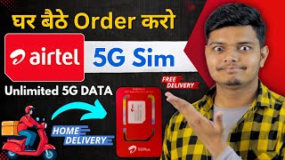 Airtel Sim Online Order  How to Order Airtel Sim Online  Airtel Sim Home Delivery [upl. by Ahsiekrats]