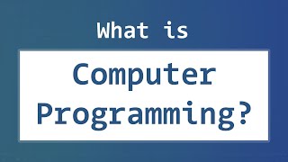 Introduction to Computer Programming  What is it Programming Language Types [upl. by Nylsoj326]