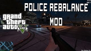 GTA V  Police Rebalance amp Enhancement Mod Better Cops [upl. by Nawj254]